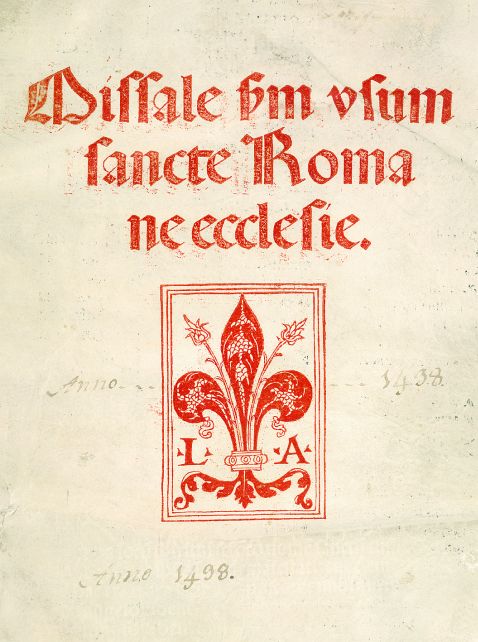 - - Missale Romanum, 1498.