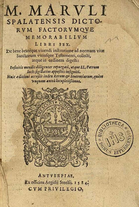 Marko Marullus - Dictorum factorumque memorabilium. 1584.