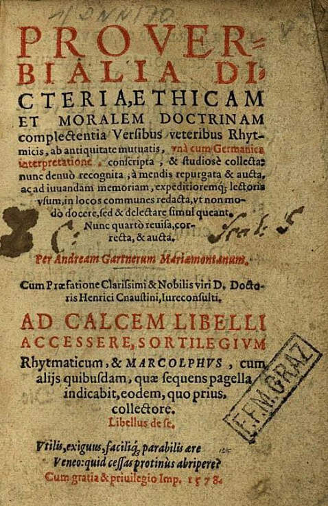Andreas Gärtner - Proverbalia, dicteria. 1578.