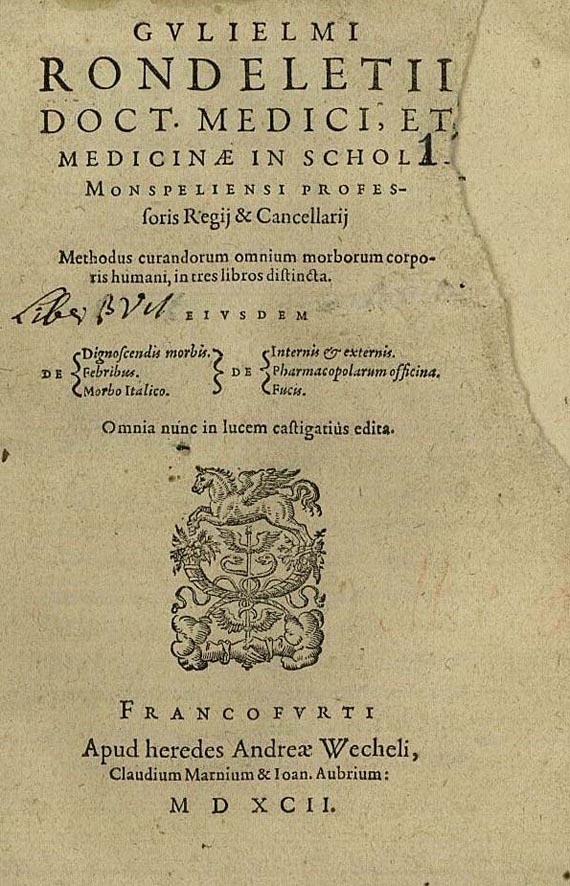 Guillaume Rondelet - Methodus curandorum. 1592