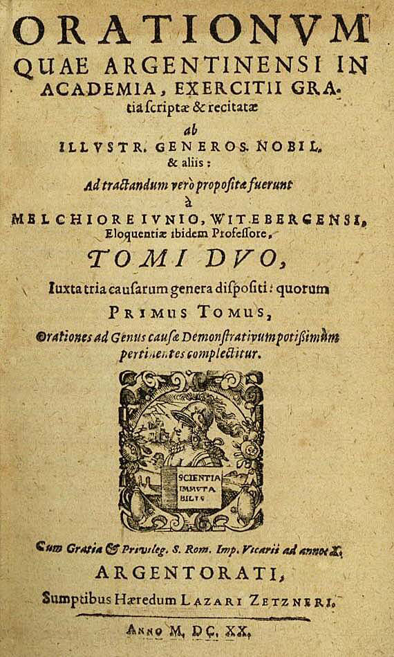 Melchior Junius - Orationum quae argentinensi...2 Bde. 1620