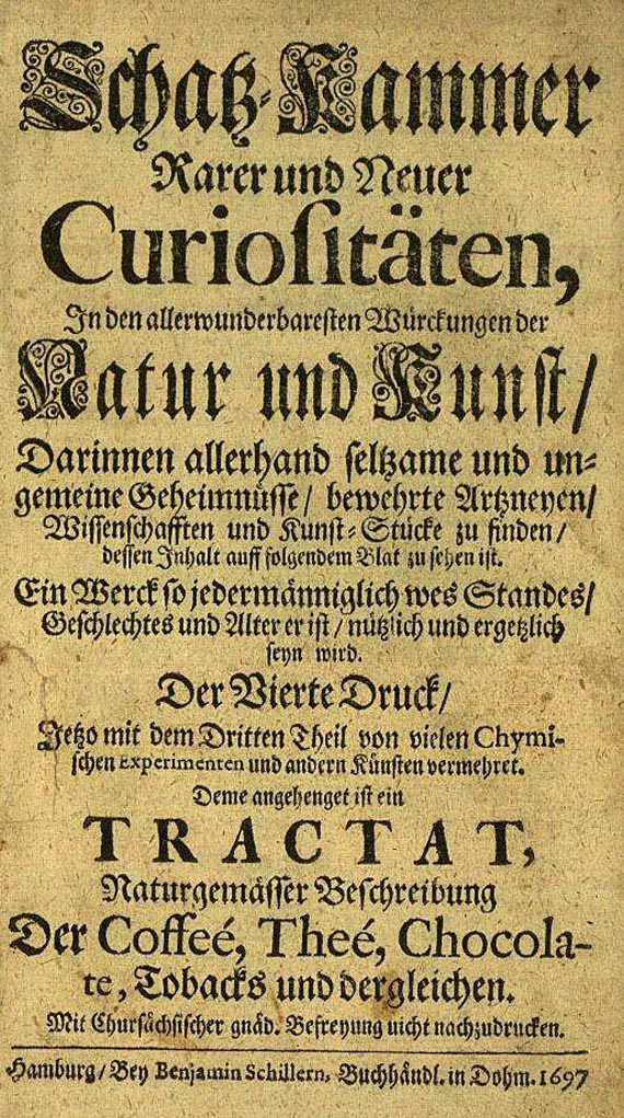 Schatz-Kammer Rarer und Neuer Curiositäten - Schatz-Kammer Rarer und Neuer Curiositäten, 1697