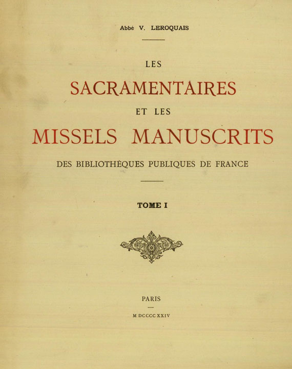 V. Leroquais - Les sacramentaires. 1924. 4 Bde.