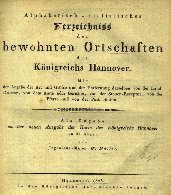 Müller, W. - Müller, Chorographische Karte. 1825. - Dabei: Verzeichnis Ortschaften Königreich Hannover. 1825.