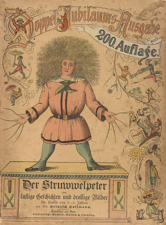 Heinrich Hoffmann - Der Struwwelpeter. Um 1895.