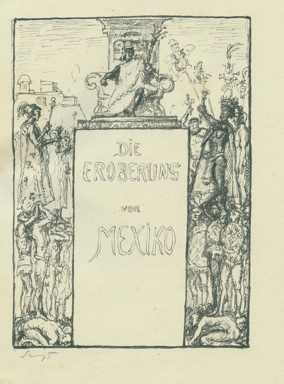 Max Slevogt - Cortes, F., Die Eroberung Mexikos. 1918.
