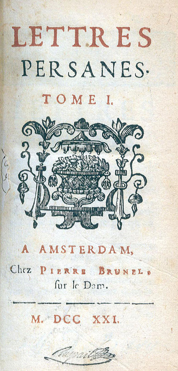 Charles S. L. de Montesquieu - Lettres Persanes. 2 Bde. 1721. - Dabei: Vimont: Histoire d