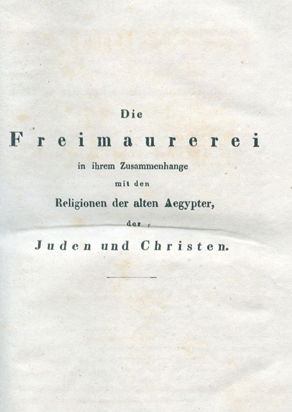  Freimaurer - R. S. Acerrellos, Die Freimaurerei. Bd. 1 und 3. 1836
