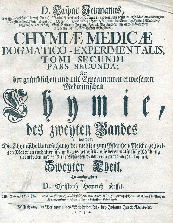 Caspar Neumann - Chymiae Medicae. 2 Bde. 1751-52.