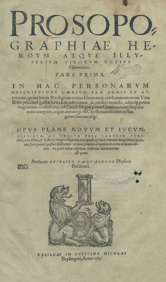 Heinrich Pantaleon - Prosopographiae heroum ... totius Germaniae. 1565