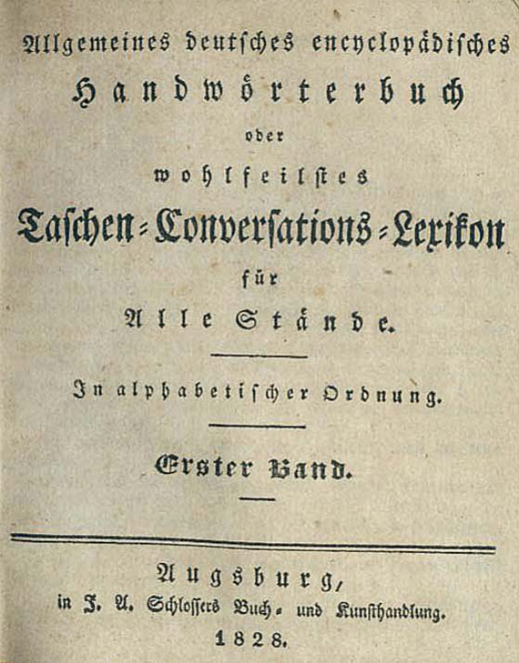   - Allgemeines deutsches encyclopädisches Handwörterbuch. 36 Bde. in 12. 1828-1831