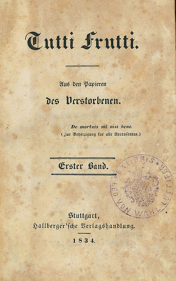 Hermann L. H. von Pückler-Muskau - Tutti Frutti. 1834. 5 Bde.