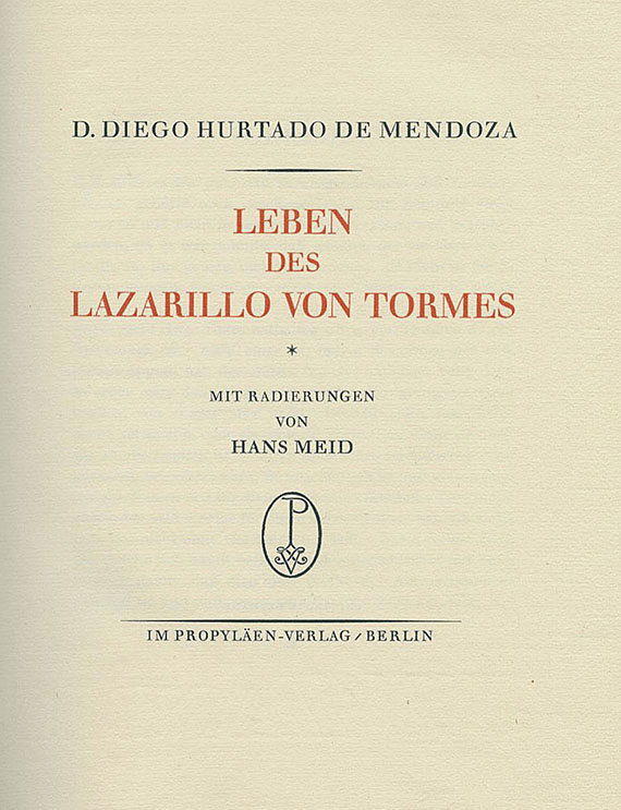 Hans Meid - Mendoza, Leben des Lazarillo von Tormes. 1924.
