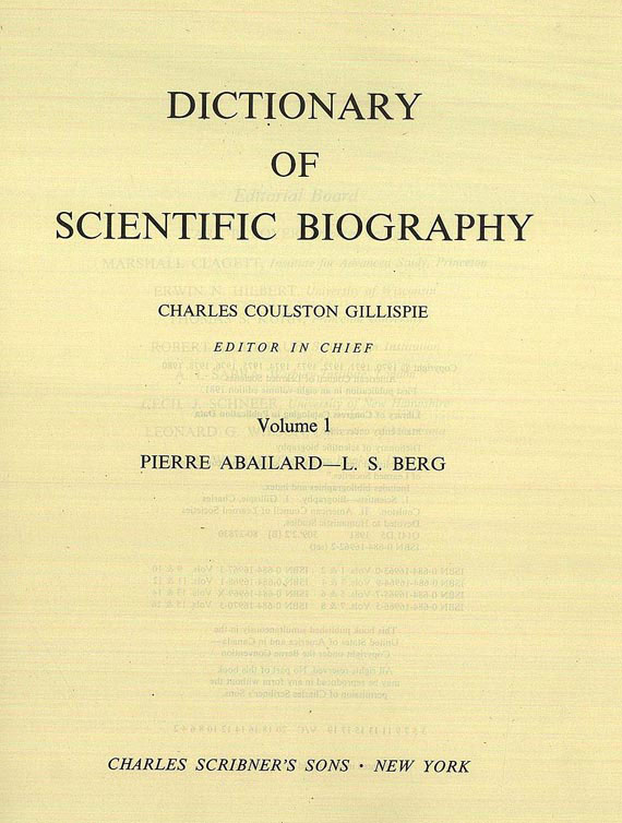   - Dictionary of scientific biography. 8 Bde. 1981