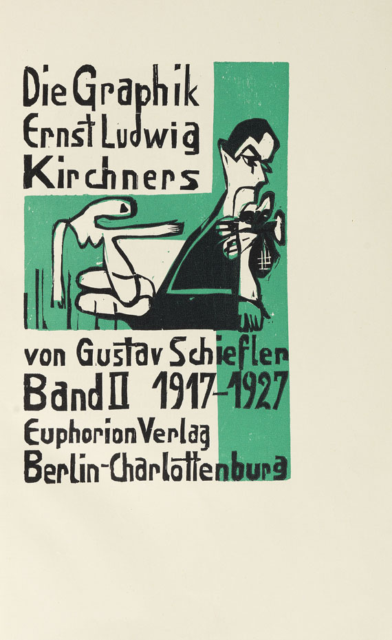 Gustav Schiefler - Die Graphik Ernst Ludwig Kirchners