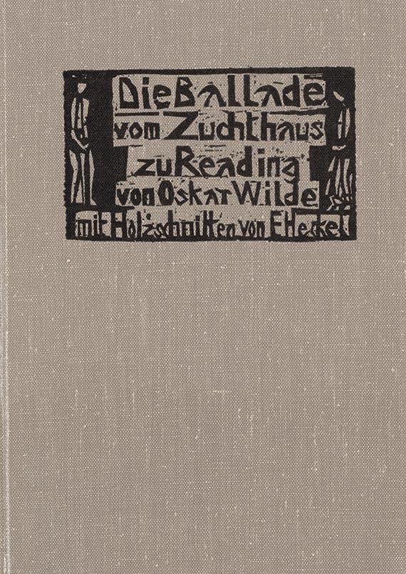 Erich Heckel - Die Ballade vom Zuchthaus zu Reading - 