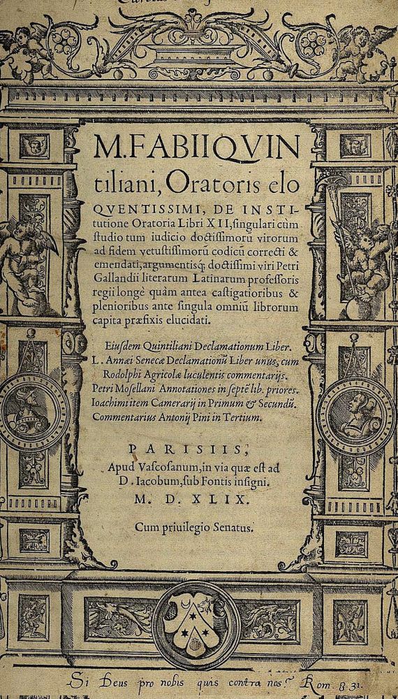 Marcus Fabius Quintilianus - De institutione oratoria. 1549.