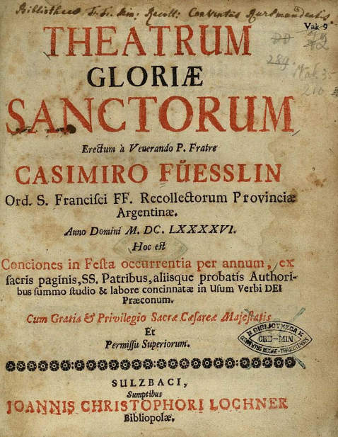   - Theatrum gloriae sactorum. 1696.