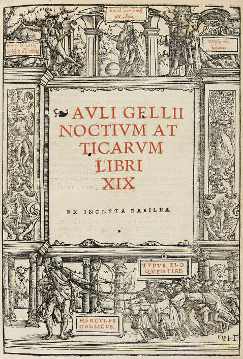 Aulus Gellius - Noctium Atticarum. 1519.