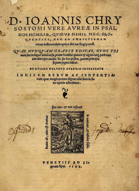 Johannes Chrysostomus - In psalmos homiliae. 1549.