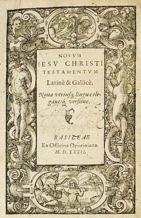   - Novum Testamentum Latine et Gallice. 1572.