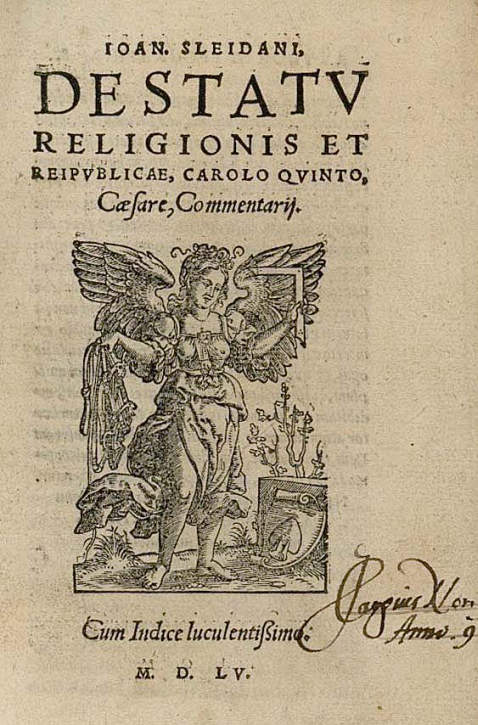 Johannes Sleidanus - De statu religionis. 1555.