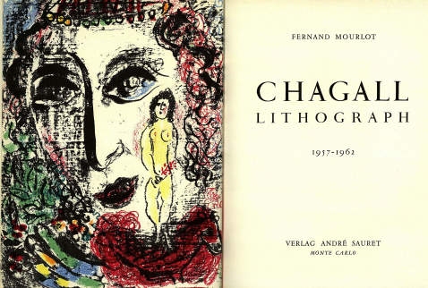 Marc Chagall - Mourlot, F., Chagall. Lithograph II. 1963