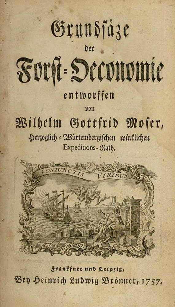 Wilhelm Gottfried Moser - Forst-Oeconomie. 2 Bde. 1757.