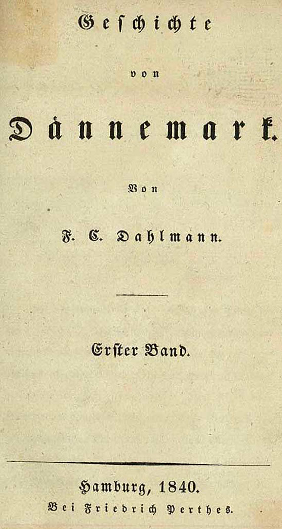 Dänemark - Dahlmann, F. Chr., Geschichte von Dänemark, 3 Bde. 1840-43