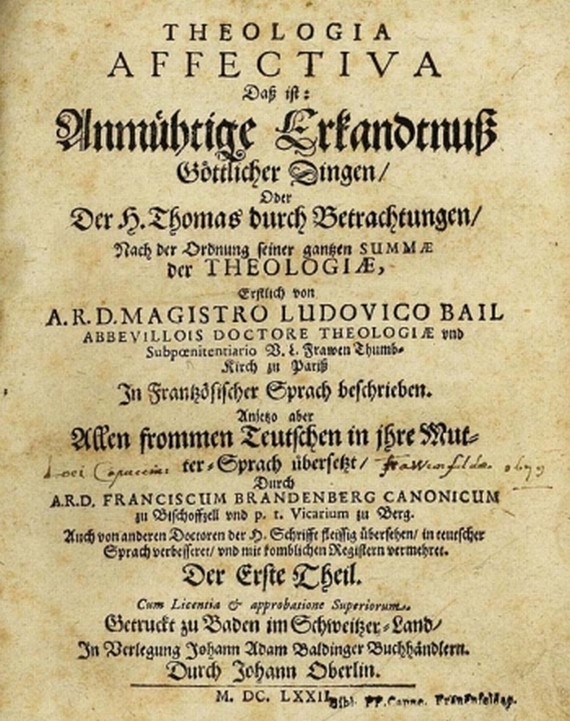 Louis Bail - Theologia Affectiva, 3 Bde. 1672-82