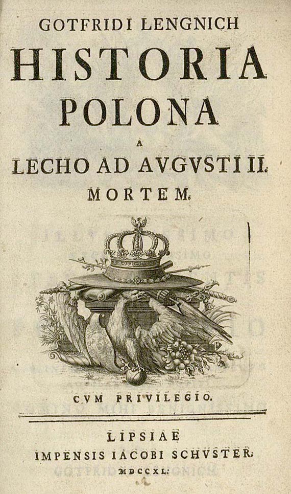 Polen - Lengnich, Gottfr., Historia Polona. 1740