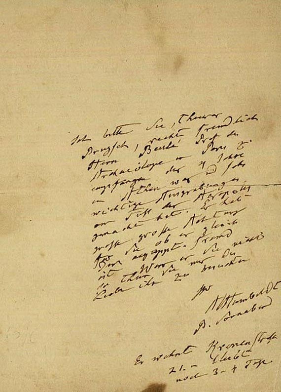 Alexander von Humboldt - 1 eigh. Brief m. U. (o.J.), 1 Billet m. U., 1 eigh. Umschl. m. U. Zus. 3 Tle.