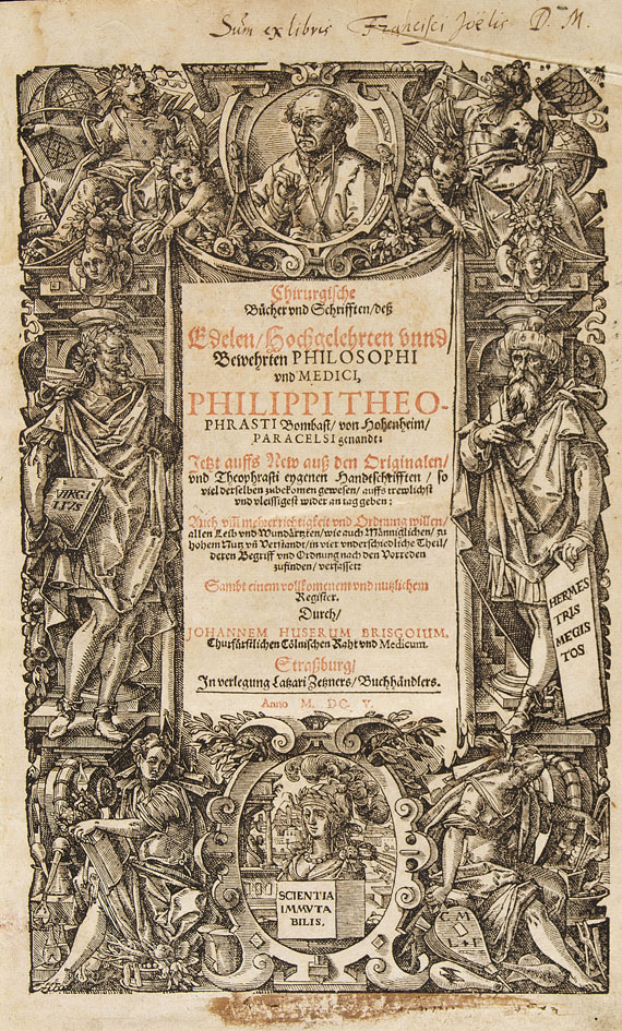 Philippus Theophrastus Paracelsus - Chirurgische Bücher und Schriften. 1605