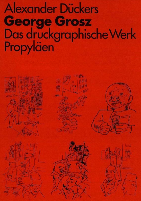 George Grosz - Dückers, A., George Grosz. (VA) 1979