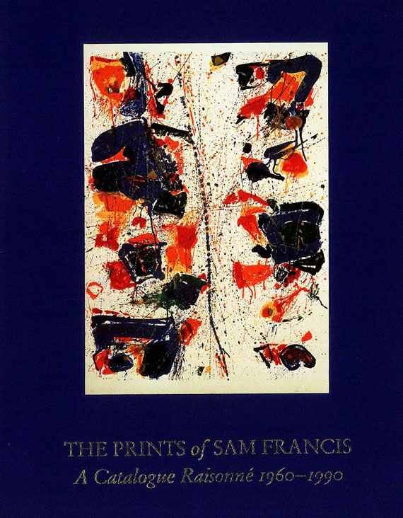 Sam Francis - The Prints of Sam Francis.