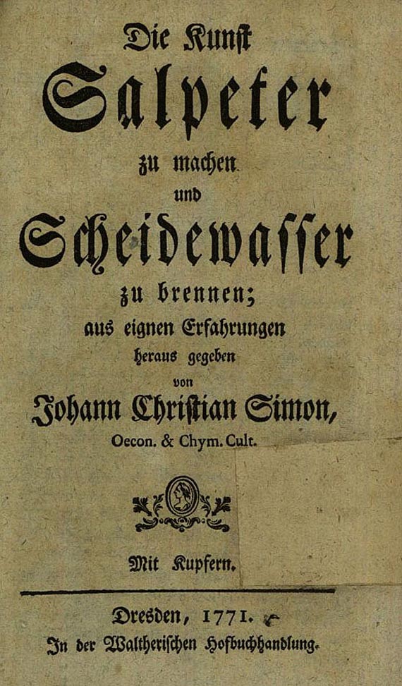 Johann Christian Simon - Die Kunst Salpeter zu machen. 1771