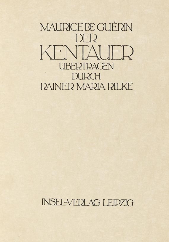  Ernst Ludwig-Presse - Rilke, Der Kentauer. 1911