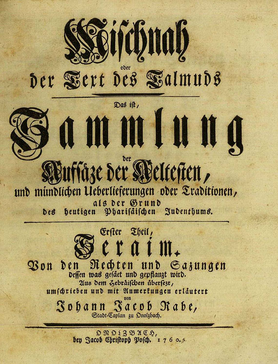 Judaica - Rabe, Johann Jacob, Mischnah oder der Text des Talmunds (1761).