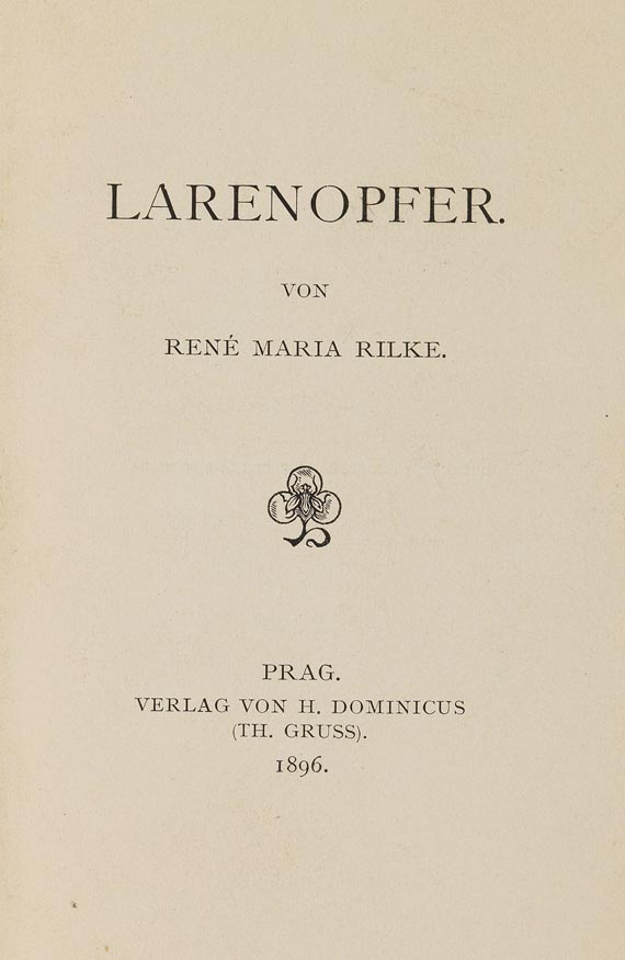 Rainer Maria Rilke - Larenopfer. 1896