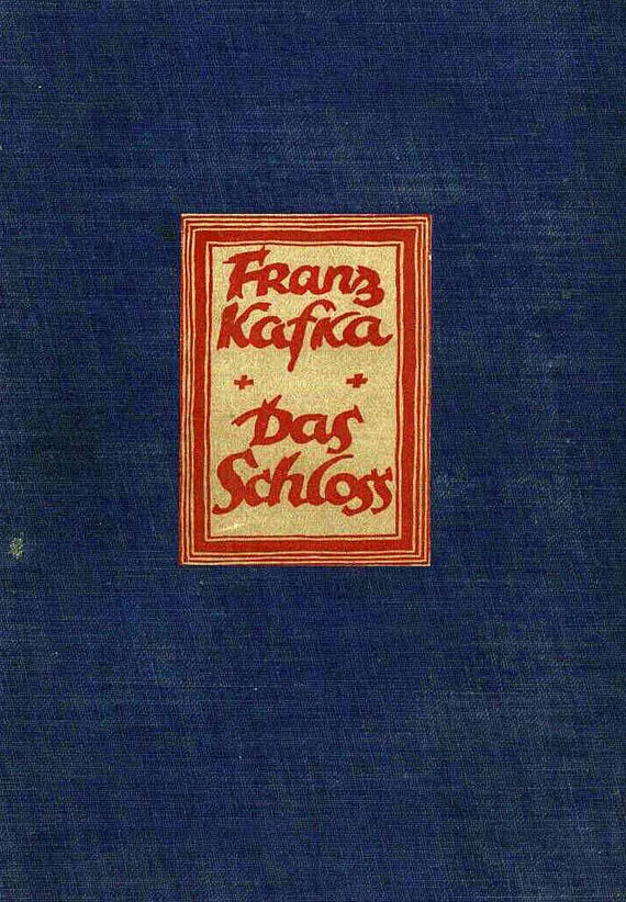 Franz Kafka - Das Schloss. 1926