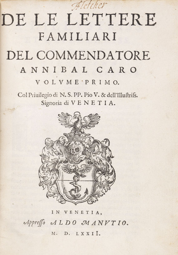  Aldus-Drucke - A. Caro, De le letterer familiari. 1572-75