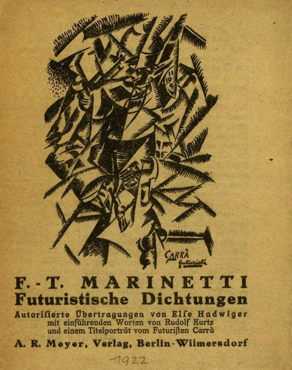 Filippo T. Marinetti - Futuristische Dichtungen. 1922