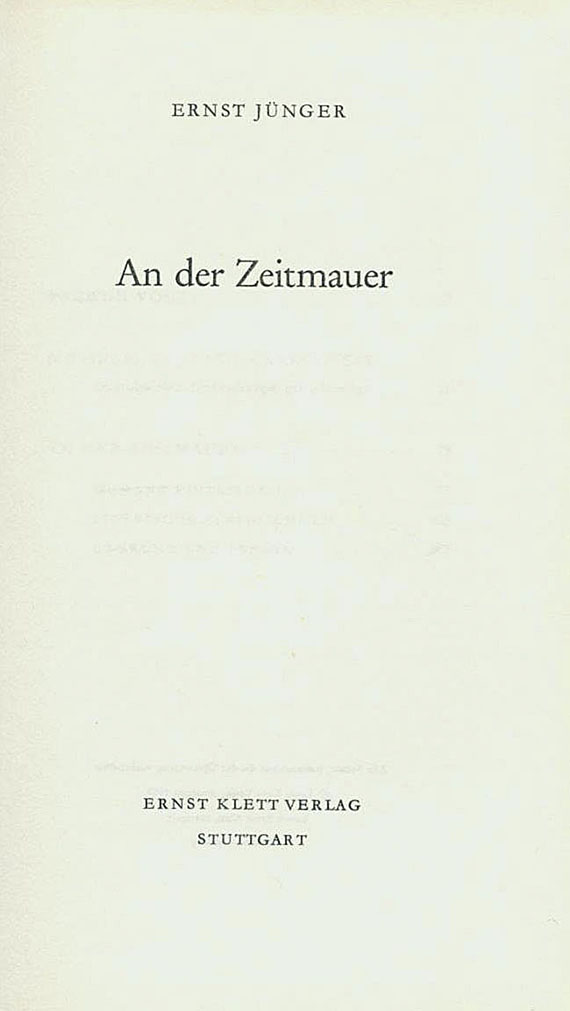 Ernst Jünger - An der Zeitmauer. 1959.