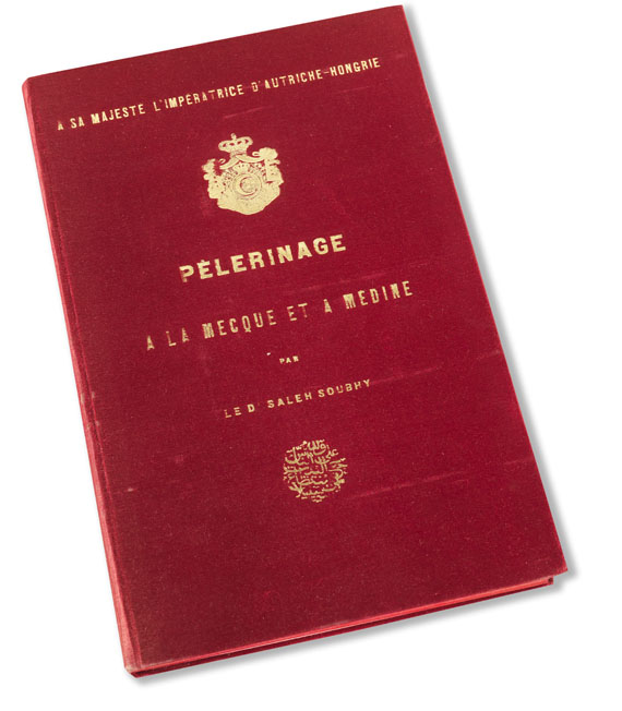 Saleh Soubhy - Pèlerinage à la Mecque et à Médine. 1894 - 