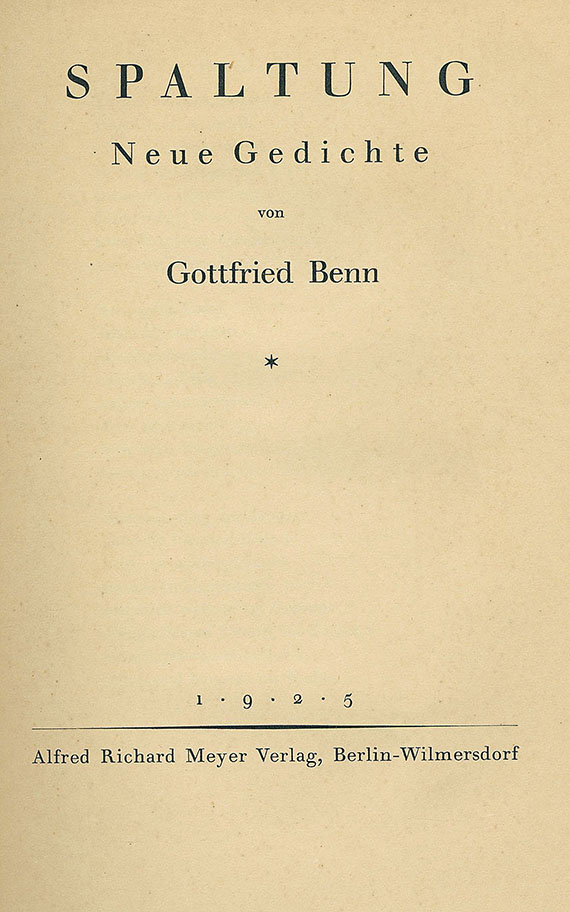 Gottfried Benn - Spaltung. 1925.