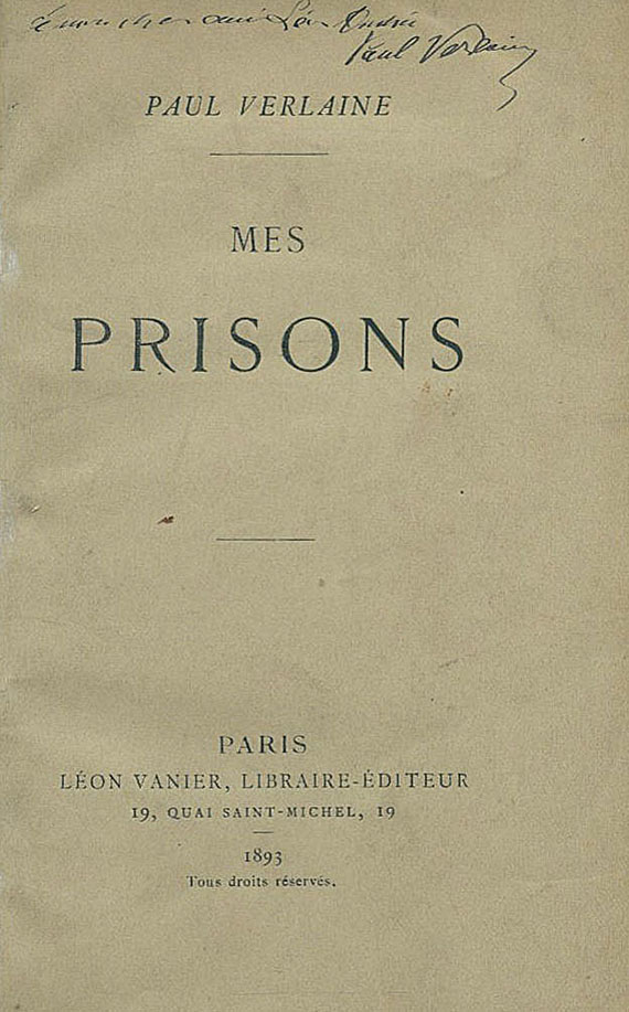 Paul Verlaine - Mes prisons. 1893.