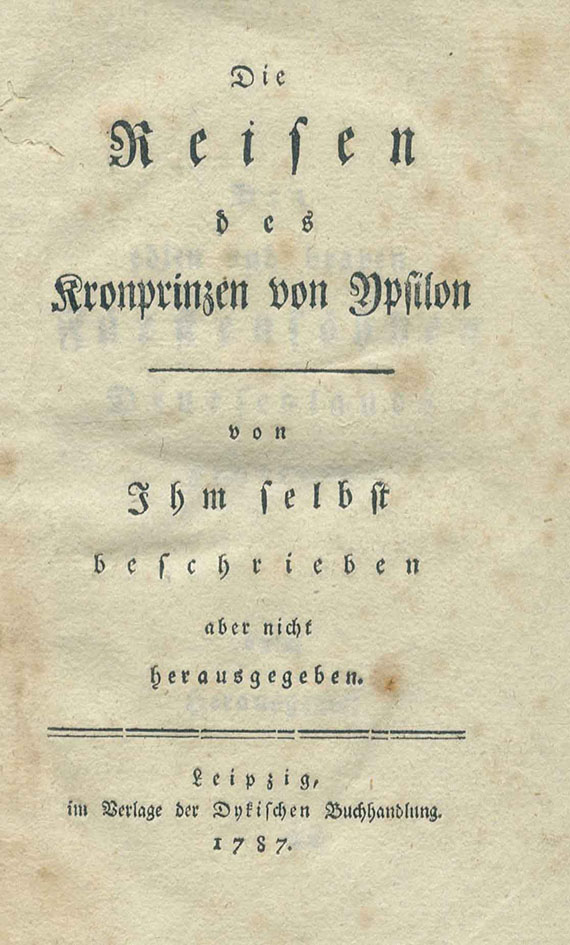 Reisen des Kronprinzen von Ypsilon - Die Reisen des Kronprinzen von Ypsilon. 1787