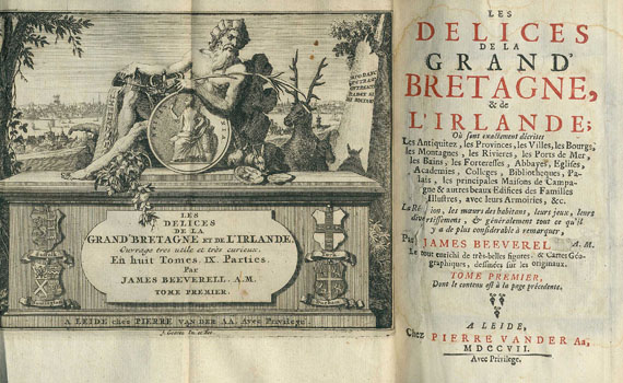 James Beeverell - Les delices de la Grand Bretagne. 1707. 7 Bde.