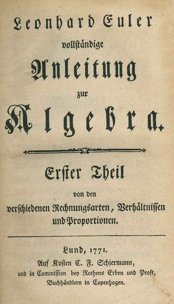 Leonhard Euler - Anleitung zur Algebra. 3 Bde.