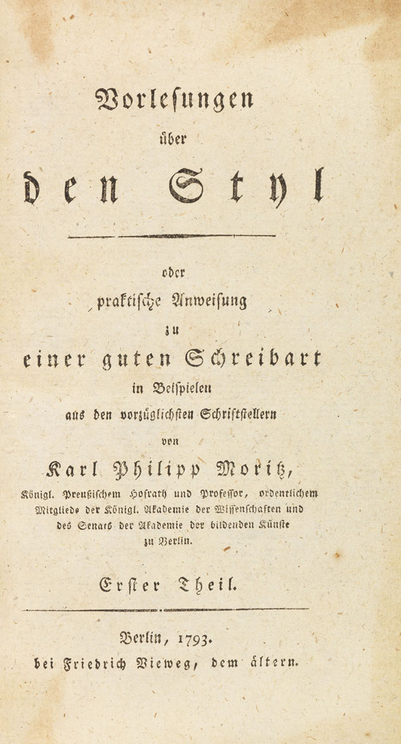Karl Philipp Moritz - Vorlesung über den Styl. 2 Bände